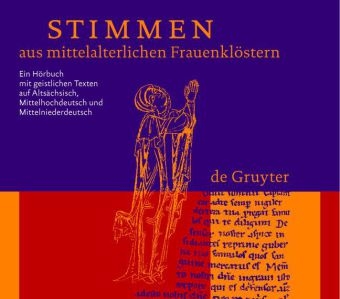 Stimmen aus mittelalterlichen Frauenkl&ouml;stern - Jeffrey F Hamburger, Hildegard E Keller, Susan Marti, Hedwig R&ouml;ckelein