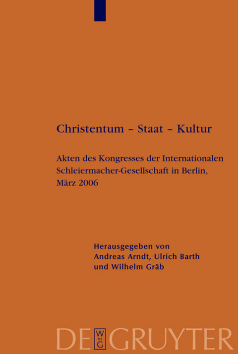 Christentum &ndash; Staat &ndash; Kultur - 
