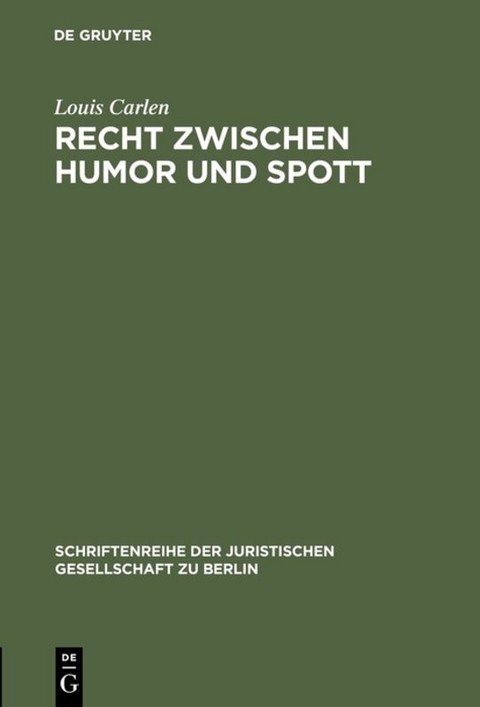 Recht zwischen Humor und Spott - Louis Carlen