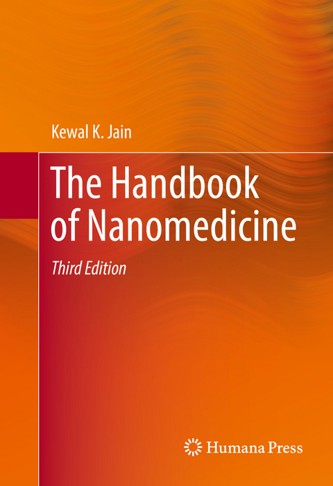 The Handbook of Nanomedicine -  Kewal K. Jain