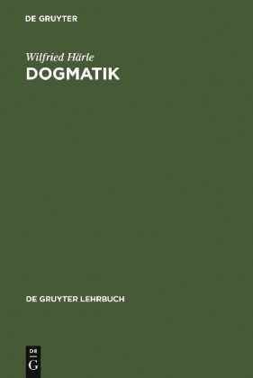Dogmatik - Wilfried H&auml;rle