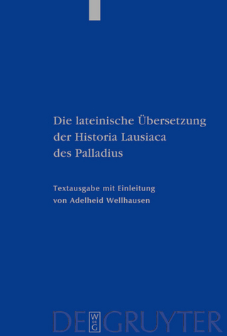 Die lateinische Übersetzung der Historia Lausiaca des Palladius