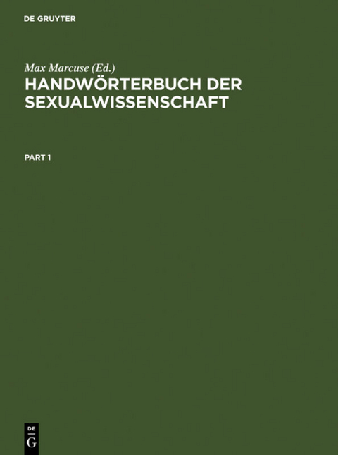 Handw&ouml;rterbuch der Sexualwissenschaft - 