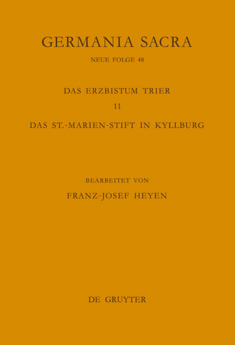 Die Bist&uuml;mer der Kirchenprovinz Trier. Das Erzbistum Trier 11. Das St.-Marien-Stift in Kyllburg