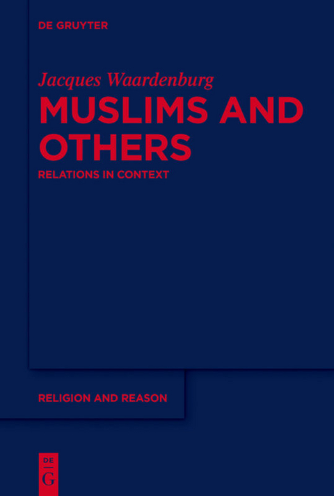 Muslims and Others - Jacques Waardenburg