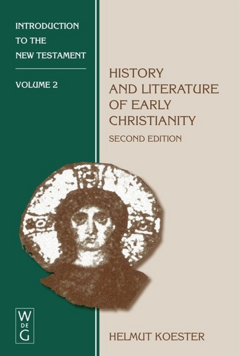 Helmut Koester: Introduction to the New Testament / History and Literature of Early Christianity - Helmut Koester