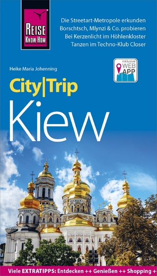 Reise Know-How CityTrip Kiew - Heike Maria Johenning