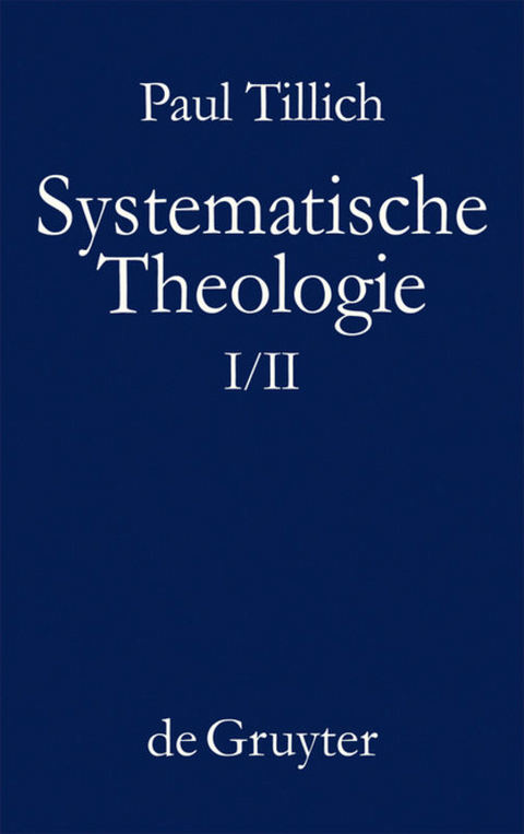 Systematische Theologie I und II