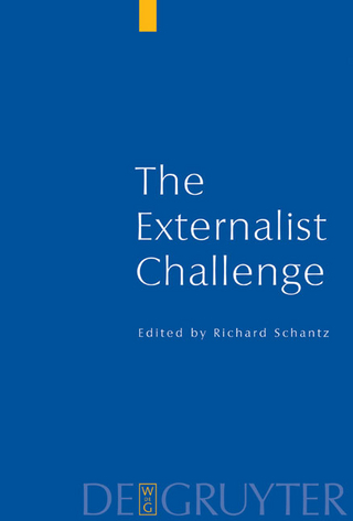 Current Issues in Theoretical Philosophy / The Externalist Challenge