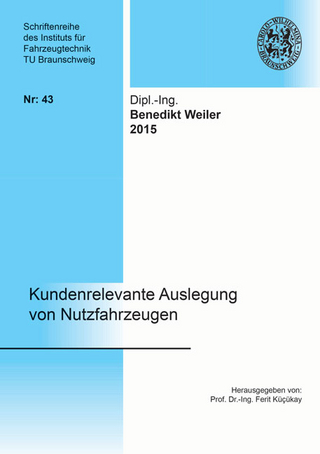 Kundenrelevante Auslegung von Nutzfahrzeugen