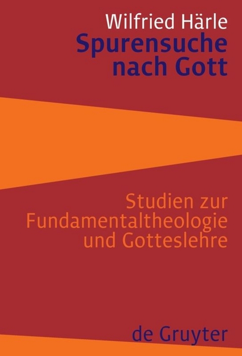 Spurensuche nach Gott - Wilfried H&auml;rle
