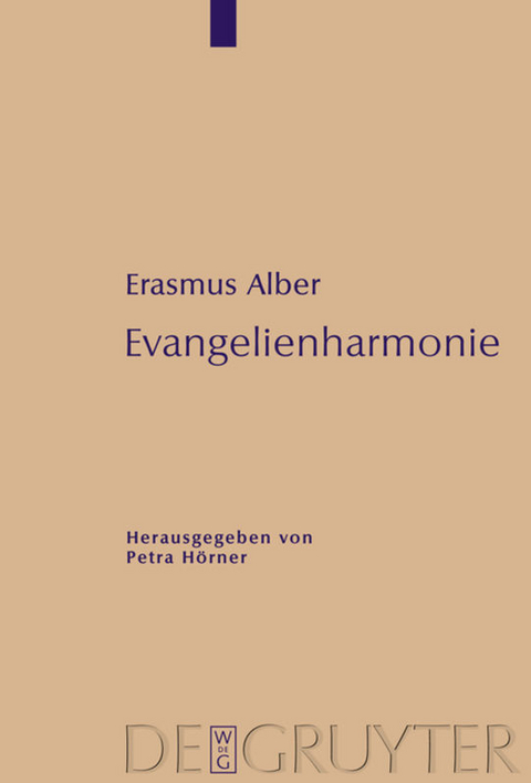 Evangelienharmonie - Erasmus Alber