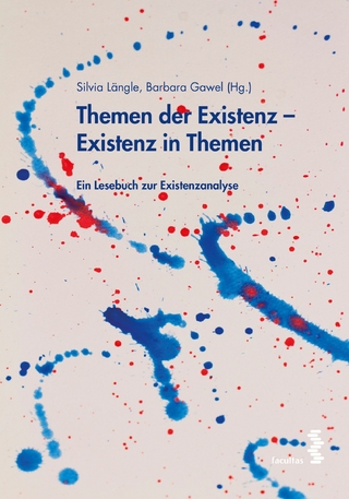 Themen der Existenz - Existenz in Themen