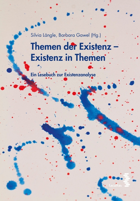 Themen der Existenz - Existenz in Themen - 