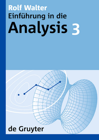 Rolf Walter: Einführung in die Analysis / Rolf Walter: Einführung in die Analysis. 3