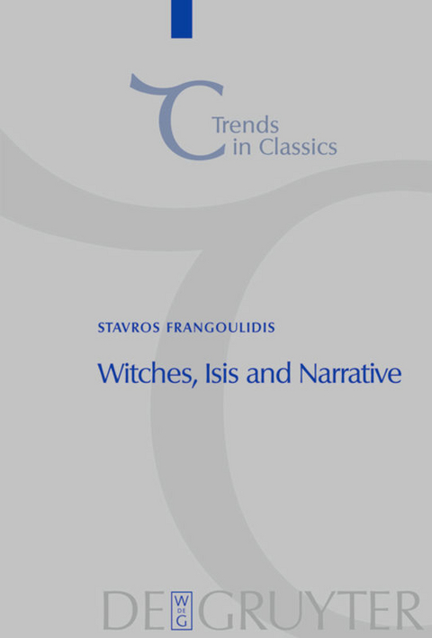 Witches, Isis and Narrative - Stavros Frangoulidis