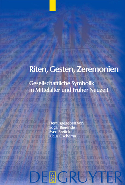 Riten, Gesten, Zeremonien - 