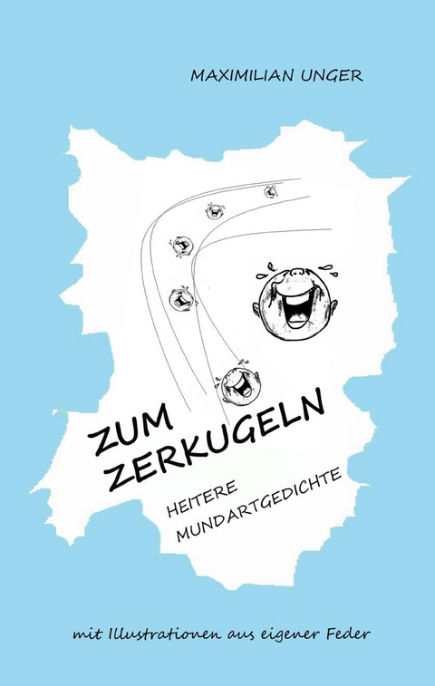 Zum Zerkugeln - Maximilian Unger