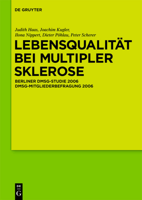 Lebensqualit&auml;t bei Multipler Sklerose - J. Haas, J. Kugler, I. Nippert, D. P&ouml;hlau, P. Scherer