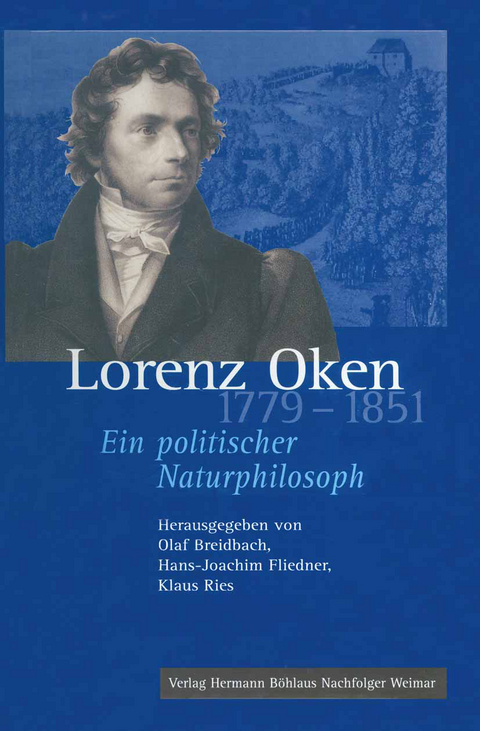Lorenz Oken (1779&ndash;1851) - 