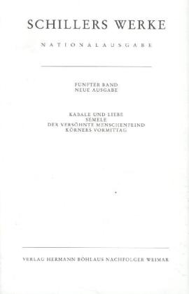 Schillers Werke. Nationalausgabe