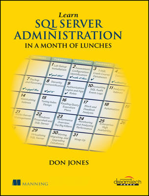 Learn SQL Server Administration in A Month of Lunches