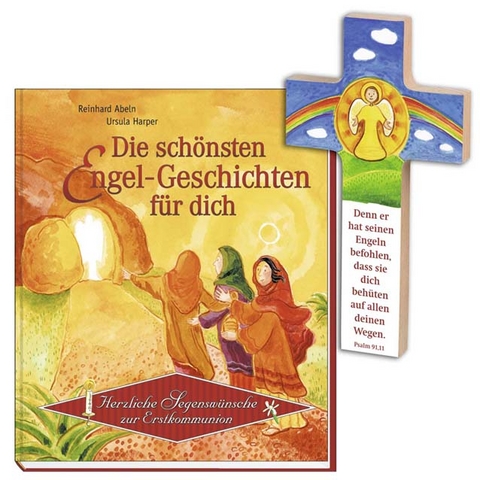 Die sch&ouml;nsten Engel-Geschichten f&uuml;r dich (mit Kreuz) - Reinhard Abeln
