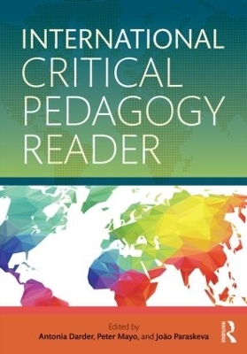 International Critical Pedagogy Reader - 