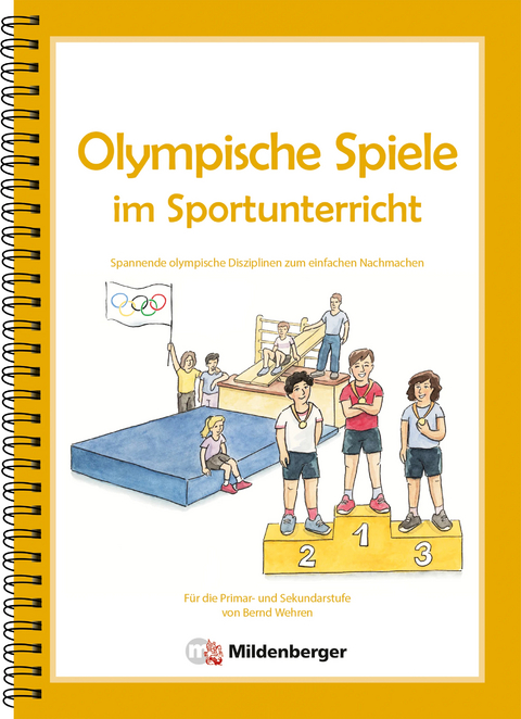 Olympische Spiele im Sportunterricht - Bernd Wehren