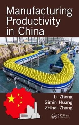 Manufacturing Productivity in China - 