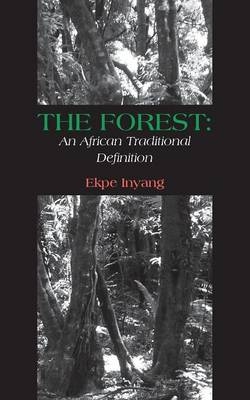 The Forest - Ekpe Inyang
