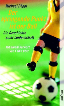 Der springende Punkt ist der Ball