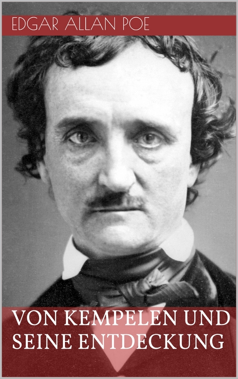 Von Kempelen und seine Entdeckung - Edgar Allan Poe