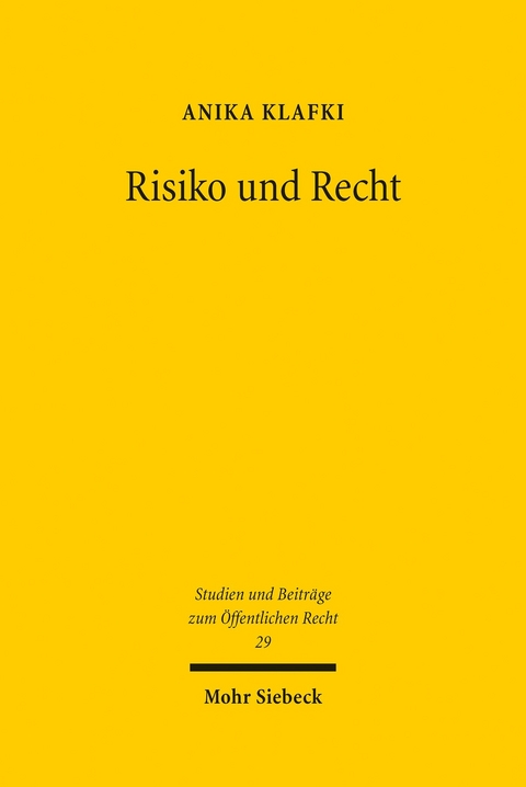 Risiko und Recht -  Anika Klafki