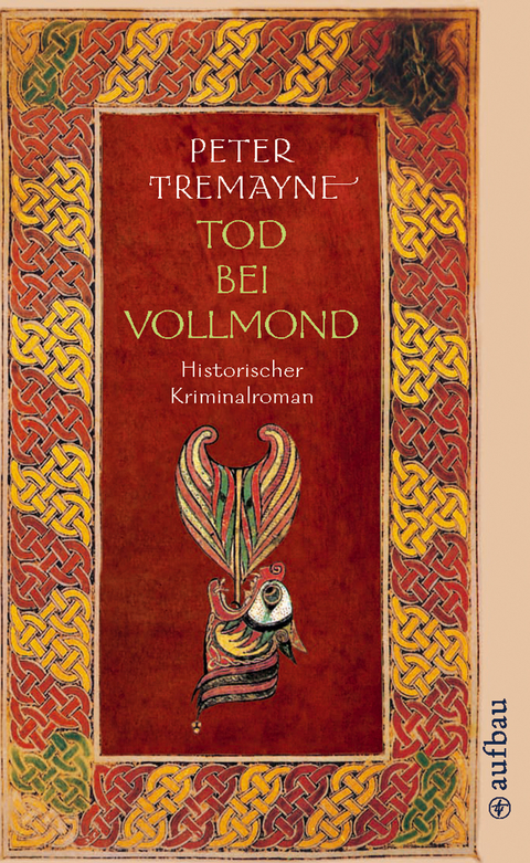 Tod bei Vollmond - Peter Tremayne