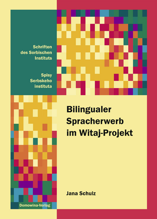 Bilingualer Spracherwerb im Witaj-Projekt