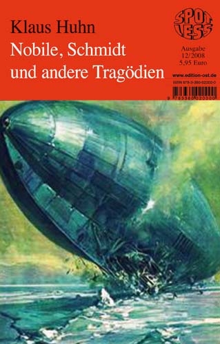 Nobile, Schmidt und andere Trag&ouml;dien - Klaus Huhn