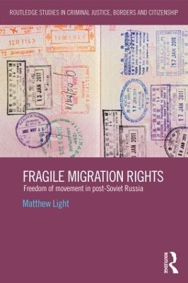 Fragile Migration Rights - Matthew Light