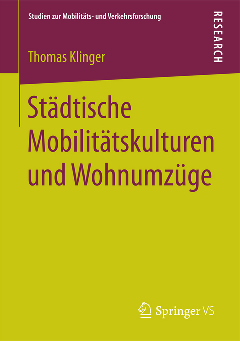 St&auml;dtische Mobilit&auml;tskulturen und Wohnumz&uuml;ge - Thomas Klinger