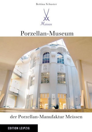 Porzellan-Museum der Porzellan-Manufaktur Meissen
