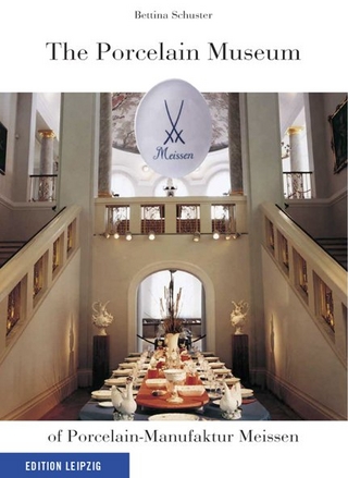 Porzellan-Museum der Porzellan-Manufaktur Meissen