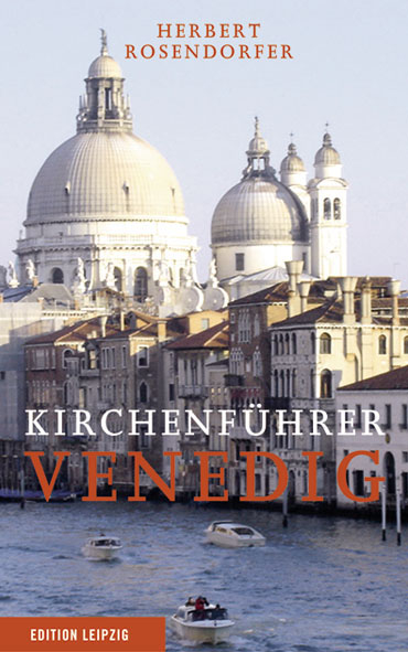 Kirchenf&uuml;hrer Venedig - Herbert Rosendorfer