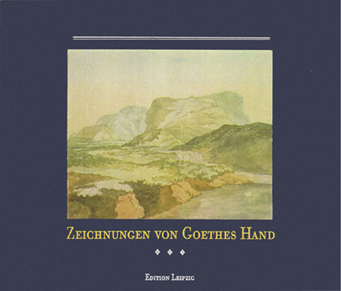 Zeichnungen von Goethes Hand - 