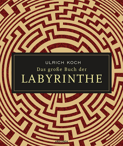 Das gro&szlig;e Buch der Labyrinthe - Ulrich Koch