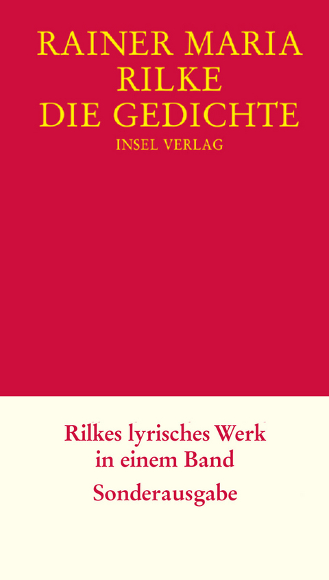 Die Gedichte - Rainer Maria Rilke