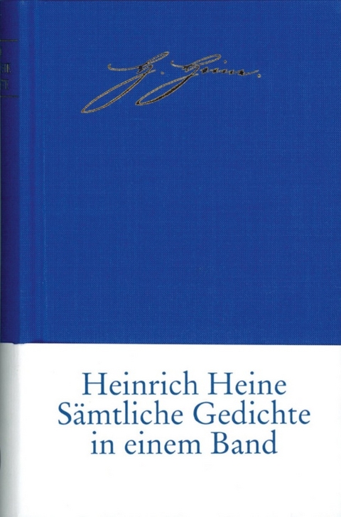 S&auml;mtliche Gedichte in zeitlicher Folge - Heinrich Heine