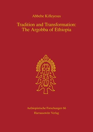 Tradition and Transformation: The Argobba of Ethiopia