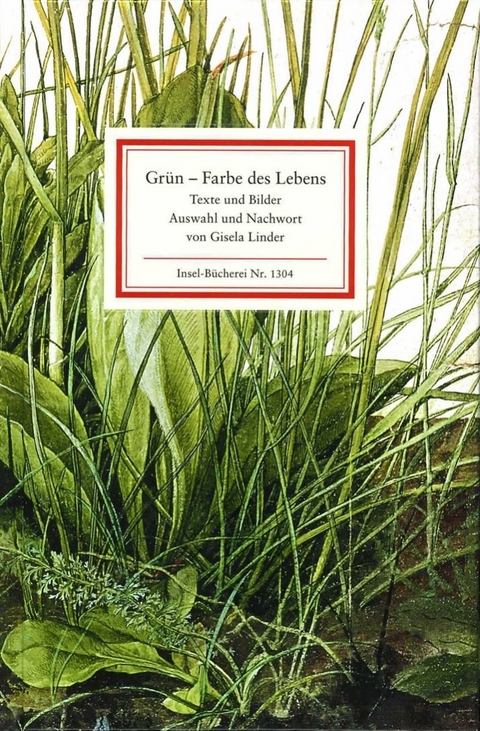 Gr&uuml;n &ndash; Farbe des Lebens - 