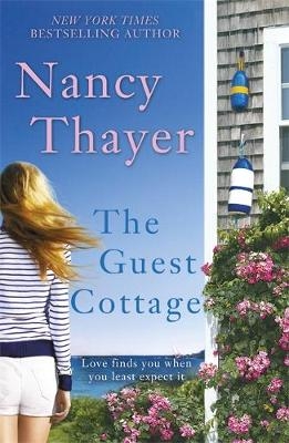 The Guest Cottage - Nancy Thayer