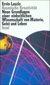 Kosmische Kreativit&auml;t - Ervin Laszlo